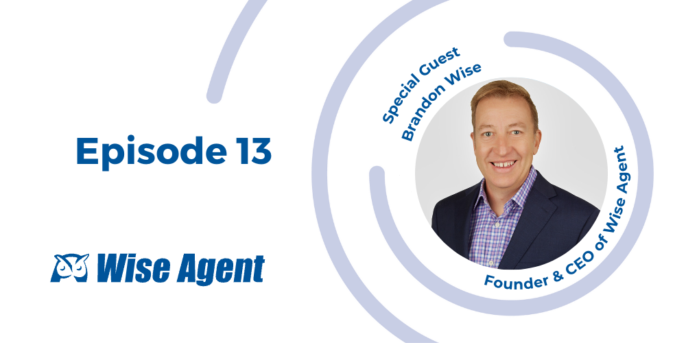 Wise Agent Episode 13 Podcast