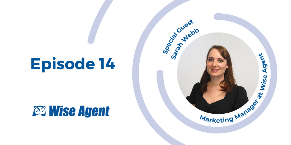 Wise Agent Episode 13 Podcast